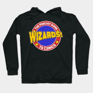 WIZARDS! The Podcast Guide To Comics Logo 2022 Hoodie